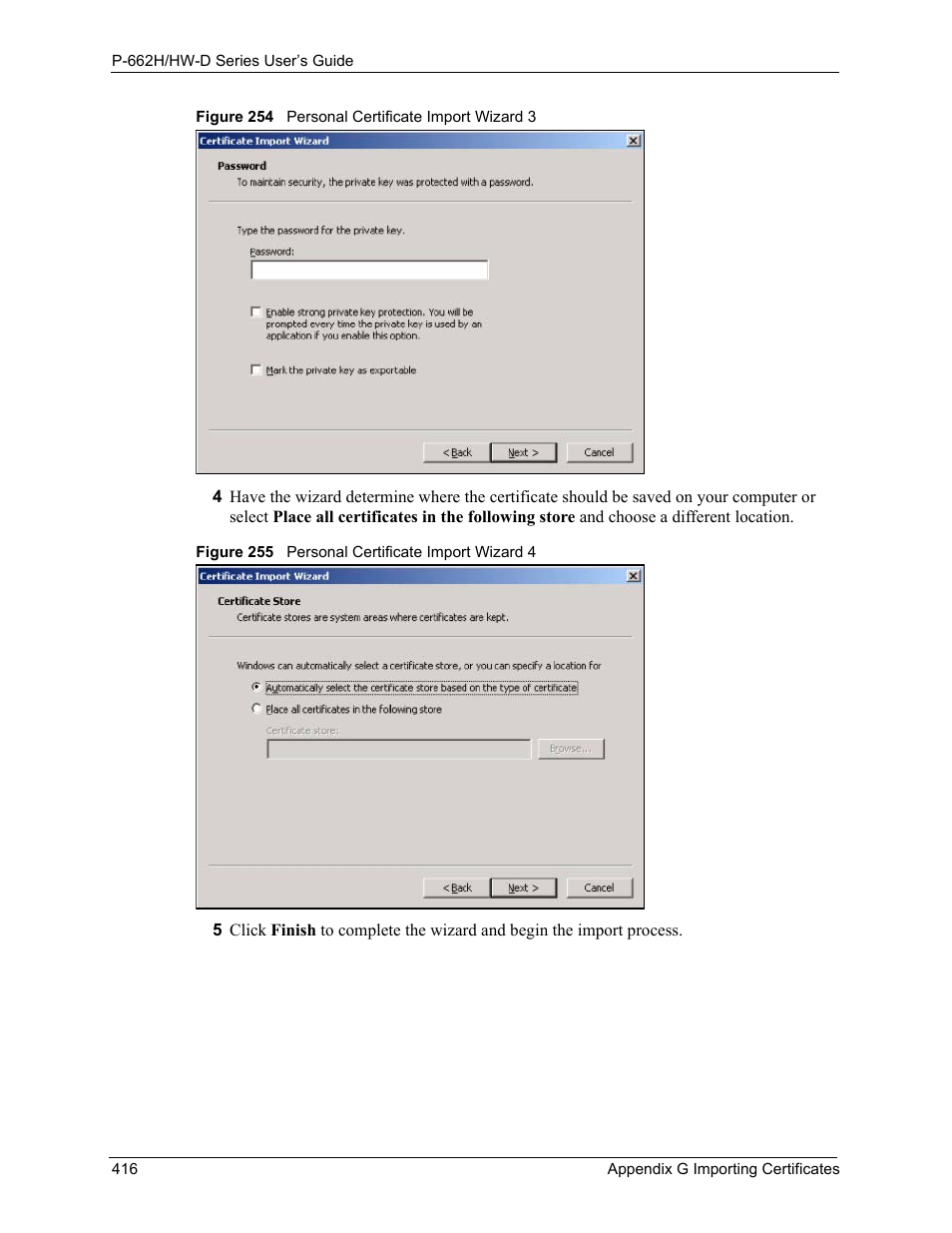 ZyXEL Communications 802.11g ADSL 2+ 4-Port Security Gateway HW-D Series User Manual | Page 416 / 496