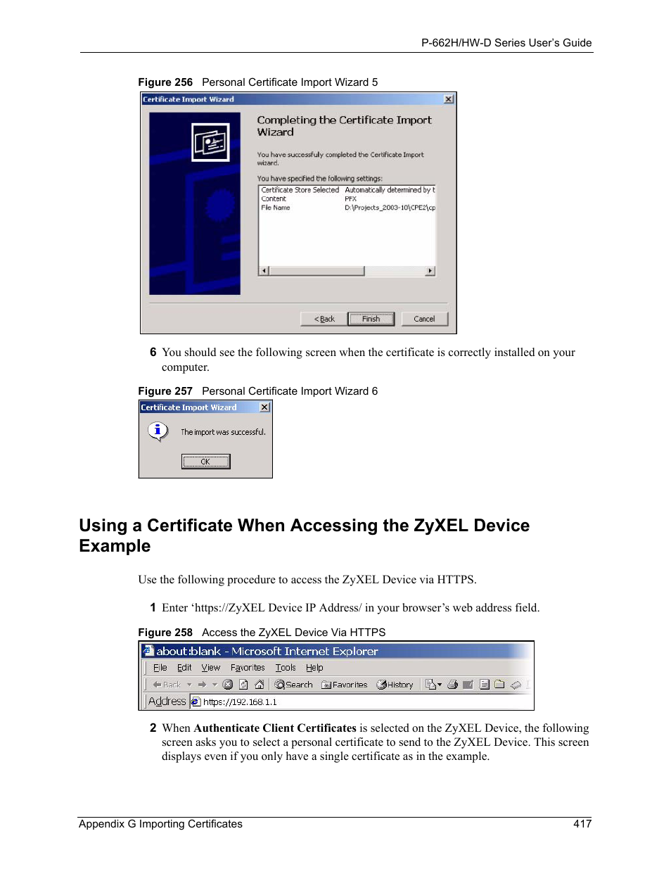 ZyXEL Communications 802.11g ADSL 2+ 4-Port Security Gateway HW-D Series User Manual | Page 417 / 496
