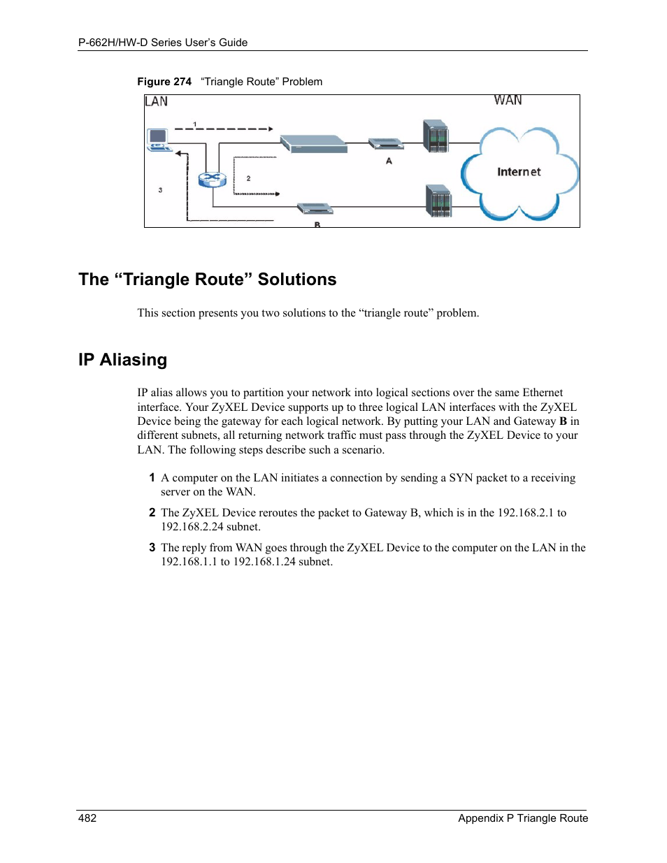 The “triangle route” solutions ip aliasing, Figure 274 “triangle route” problem, The “triangle route” solutions | Ip aliasing | ZyXEL Communications 802.11g ADSL 2+ 4-Port Security Gateway HW-D Series User Manual | Page 482 / 496