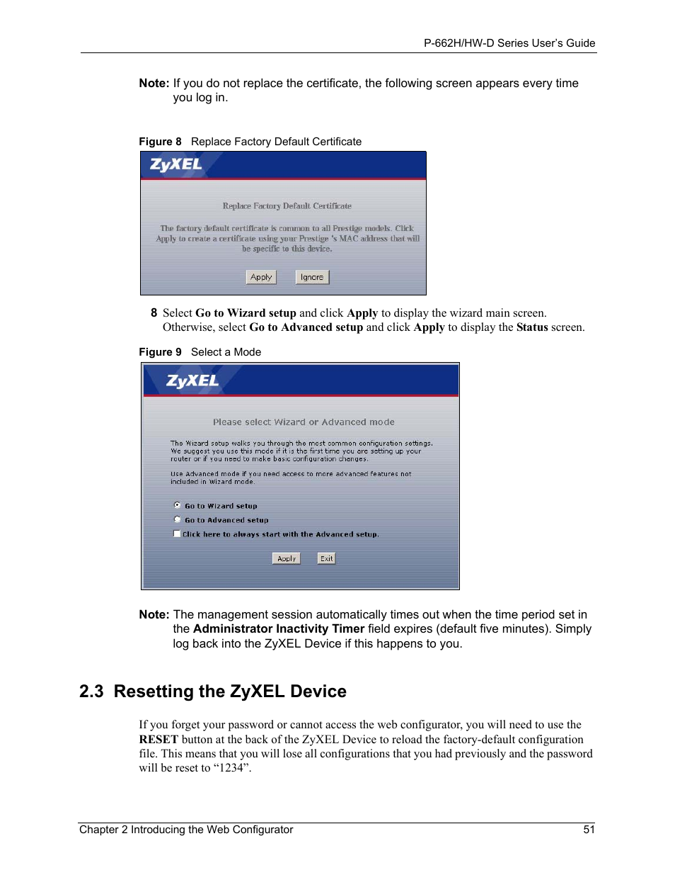 3 resetting the zyxel device | ZyXEL Communications 802.11g ADSL 2+ 4-Port Security Gateway HW-D Series User Manual | Page 51 / 496