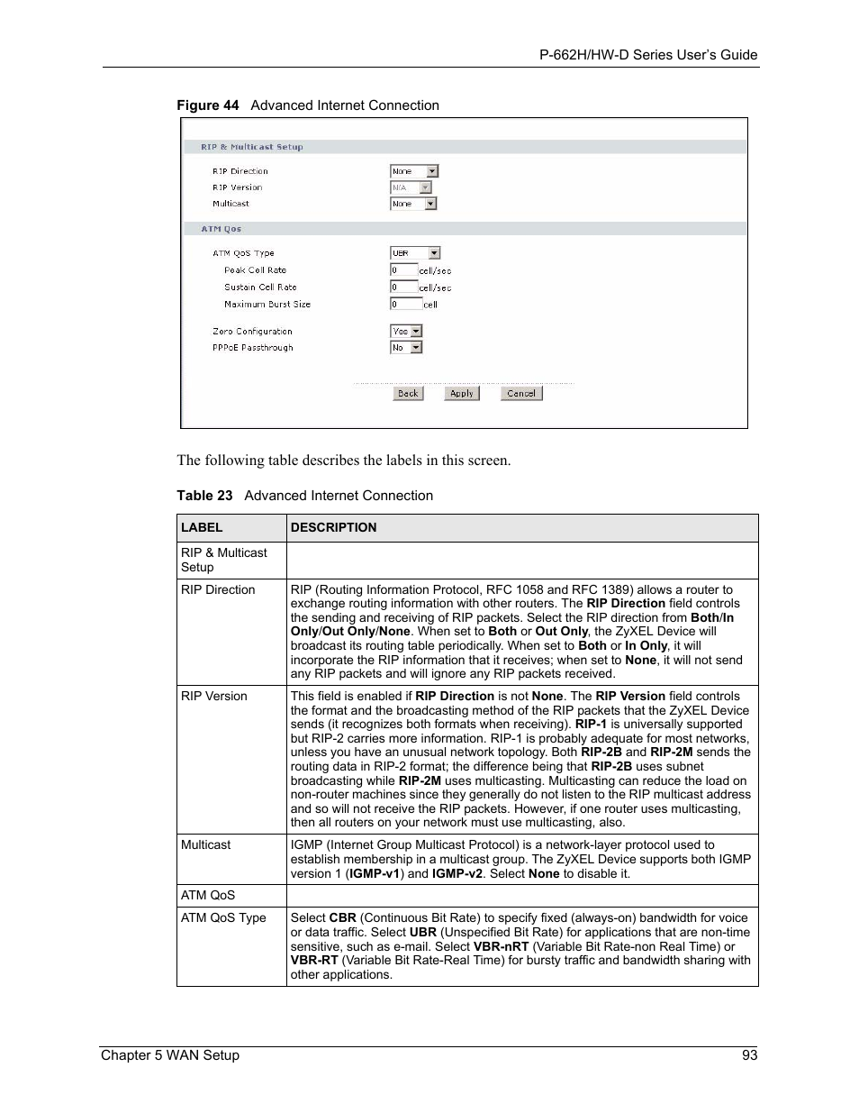 Figure 44 advanced internet connection, Table 23 advanced internet connection | ZyXEL Communications 802.11g ADSL 2+ 4-Port Security Gateway HW-D Series User Manual | Page 93 / 496