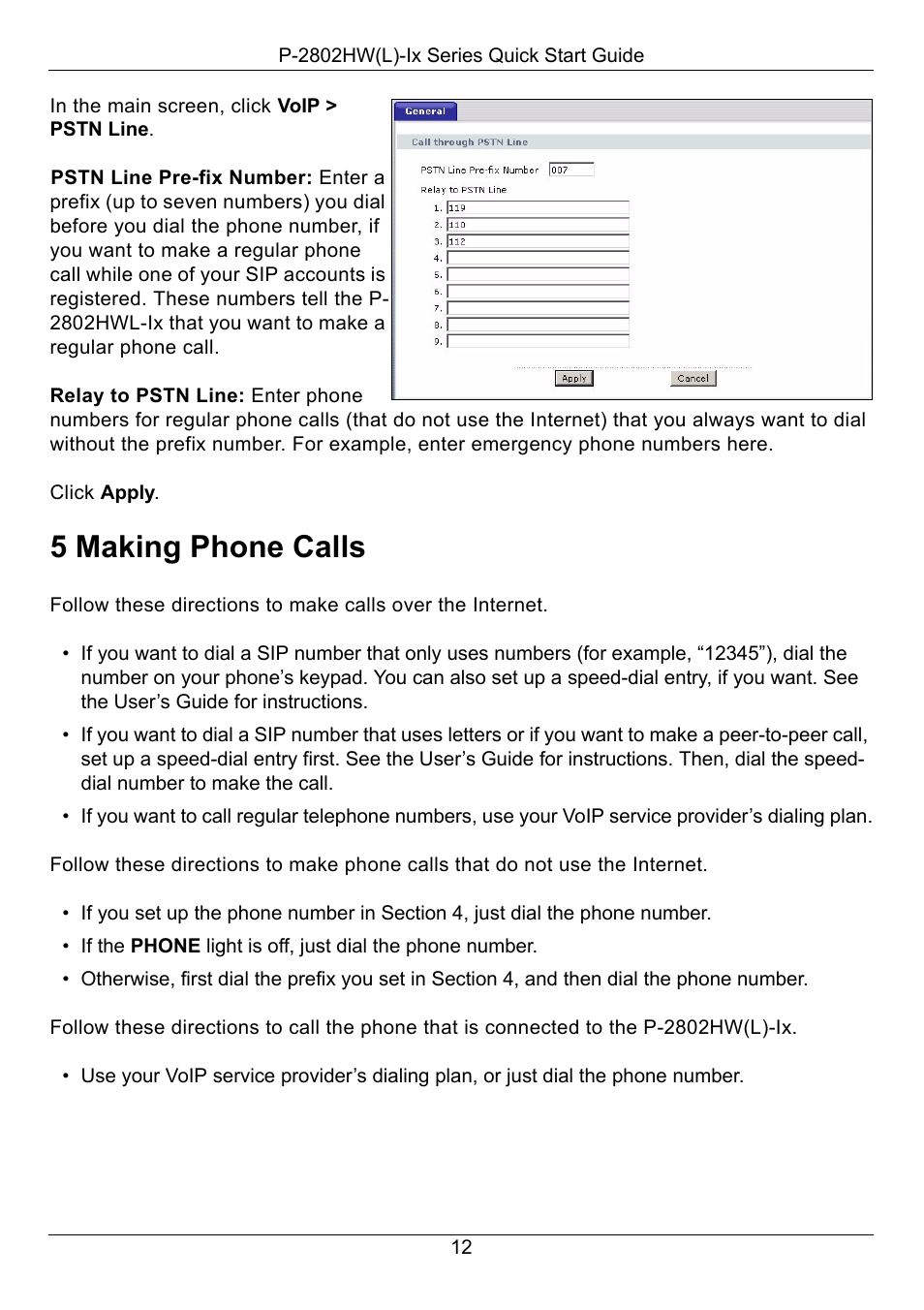 5 making phone calls, Making phone calls | ZyXEL Communications P-2802HW(L)-IX User Manual | Page 13 / 15