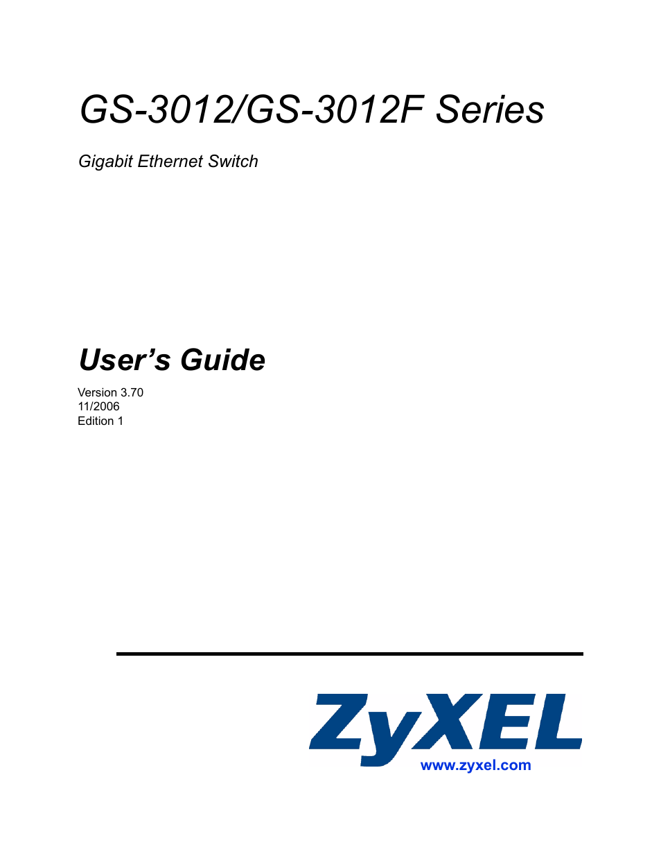 ZyXEL Communications GS-3012F Series User Manual | 300 pages