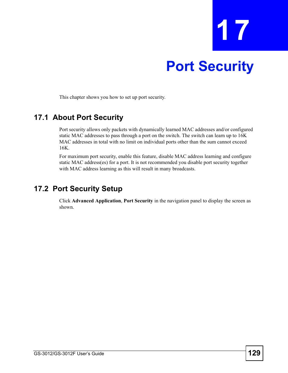 Port security, 1 about port security, 2 port security setup | Chapter 17 port security, 1 about port security 17.2 port security setup, Port security (129) | ZyXEL Communications GS-3012F Series User Manual | Page 129 / 300