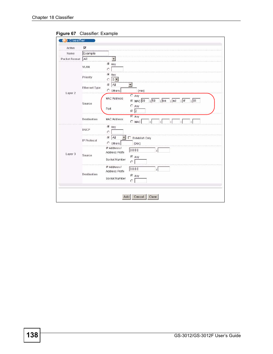 Figure 67 classifier: example | ZyXEL Communications GS-3012F Series User Manual | Page 138 / 300