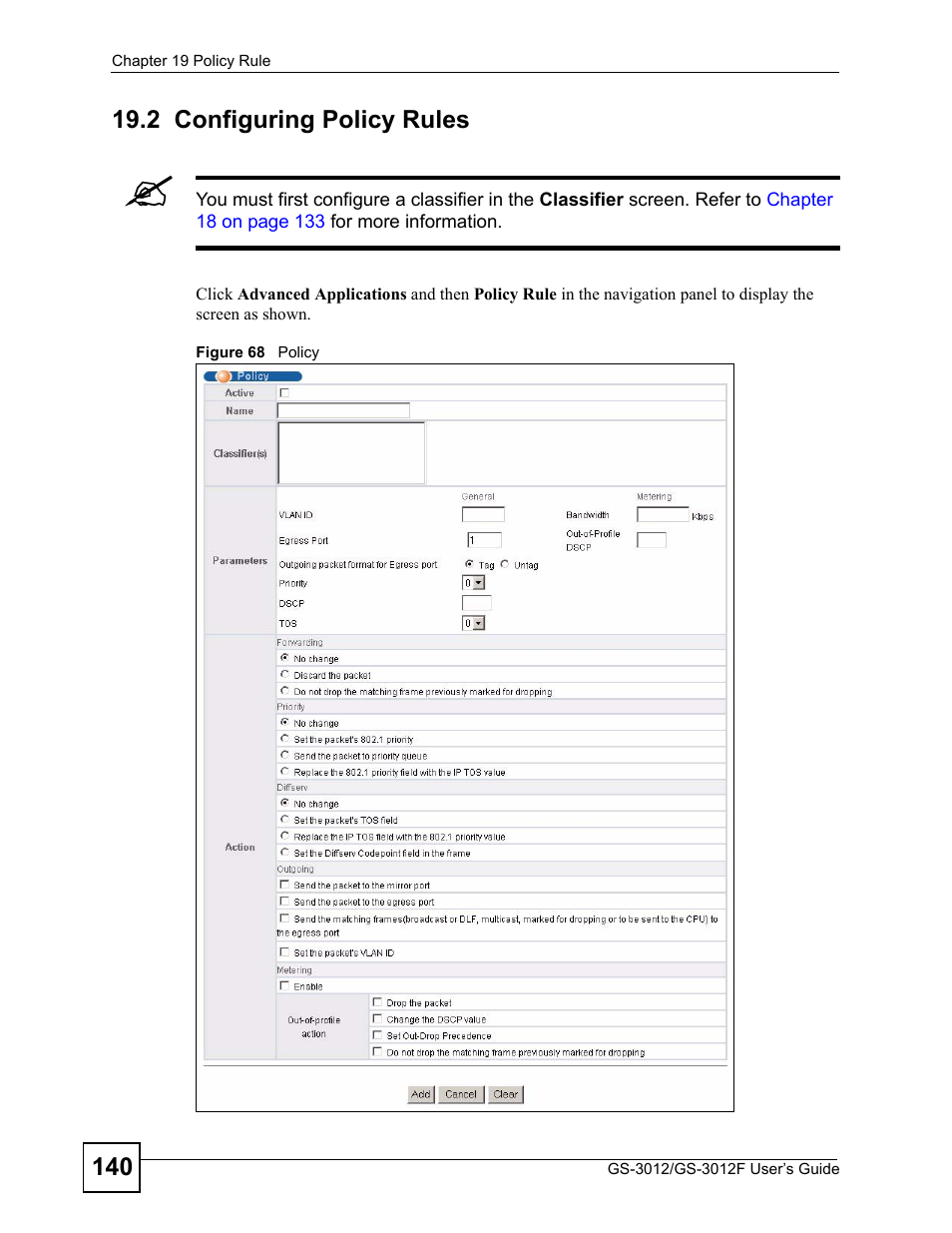 2 configuring policy rules, Figure 68 policy | ZyXEL Communications GS-3012F Series User Manual | Page 140 / 300