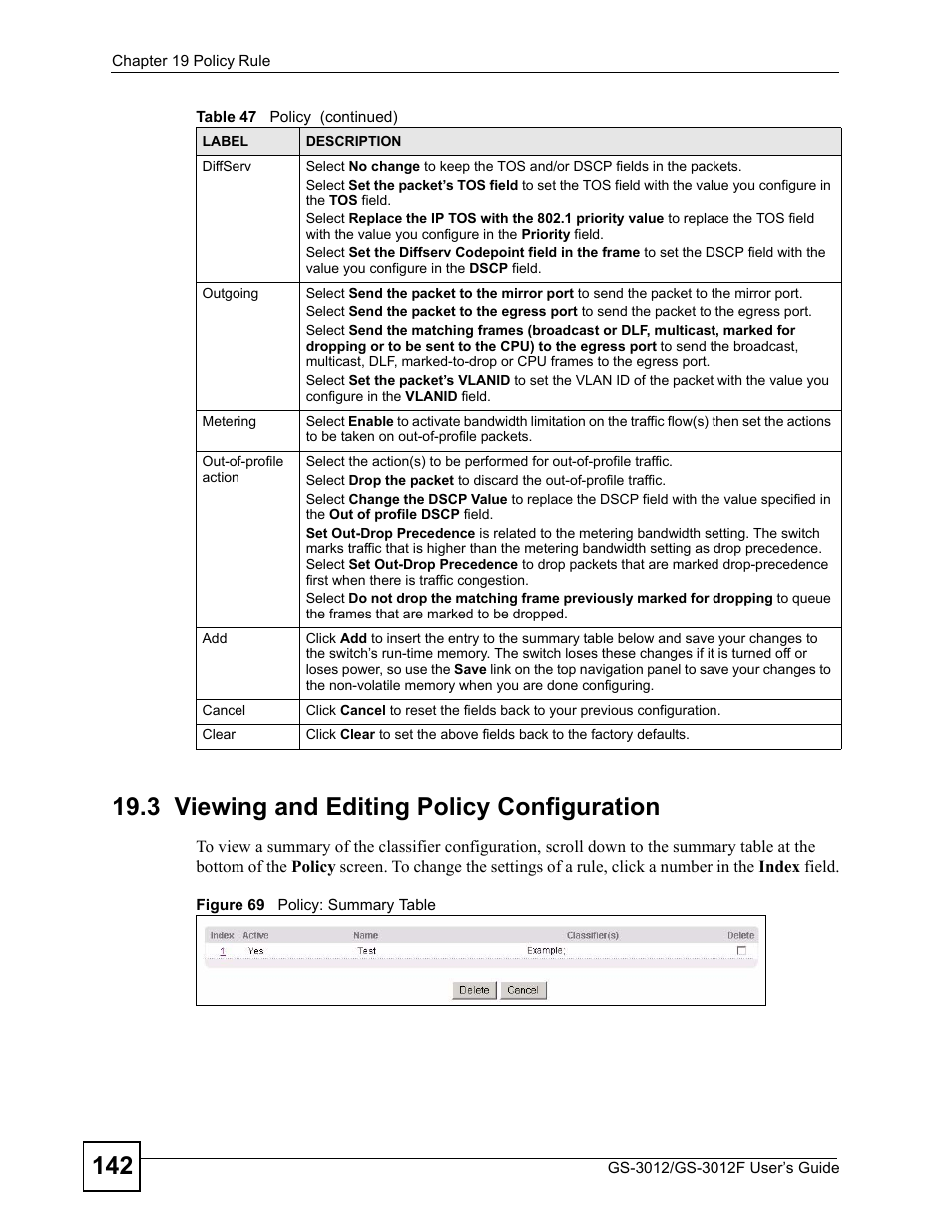 3 viewing and editing policy configuration, Figure 69 policy: summary table | ZyXEL Communications GS-3012F Series User Manual | Page 142 / 300