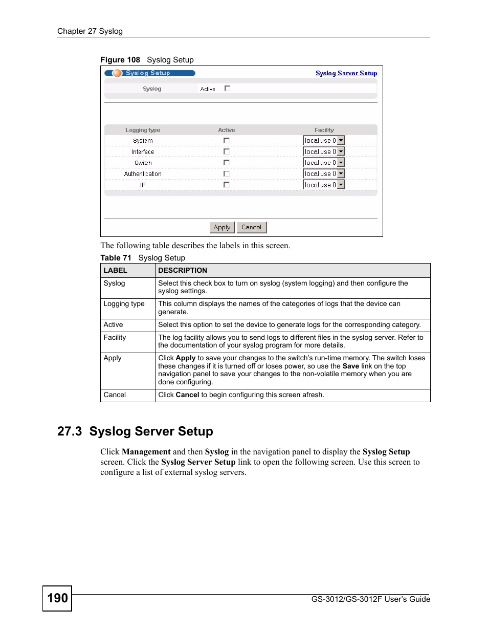3 syslog server setup, Figure 108 syslog setup, Table 71 syslog setup | ZyXEL Communications GS-3012F Series User Manual | Page 190 / 300