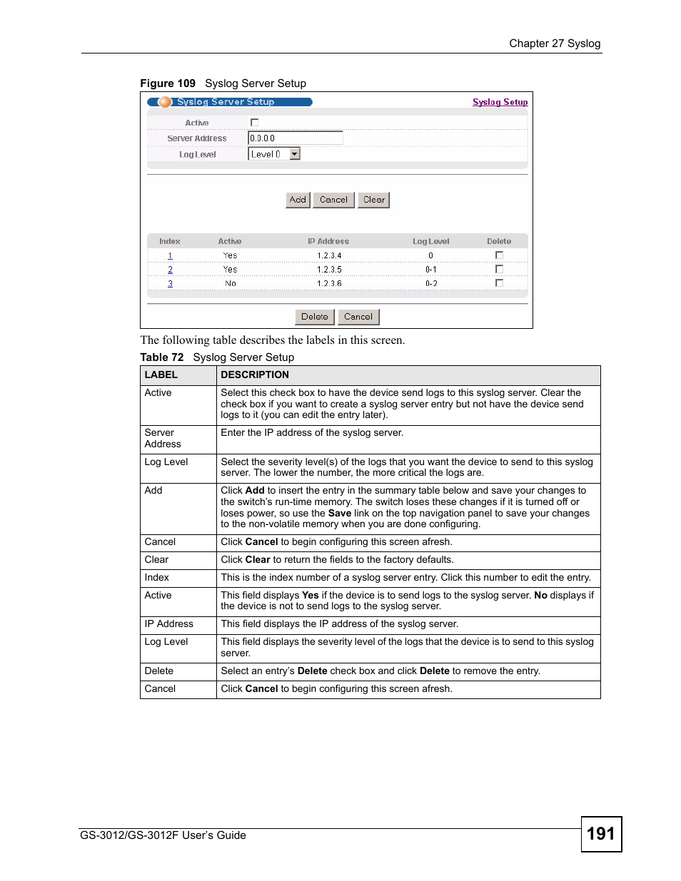 Figure 109 syslog server setup, Table 72 syslog server setup | ZyXEL Communications GS-3012F Series User Manual | Page 191 / 300