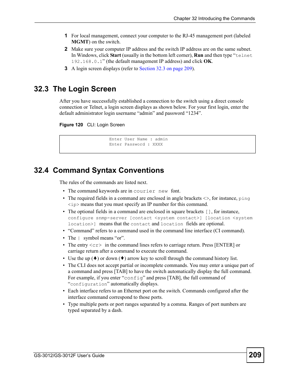 3 the login screen, 4 command syntax conventions, 3 the login screen 32.4 command syntax conventions | Figure 120 cli: login screen | ZyXEL Communications GS-3012F Series User Manual | Page 209 / 300