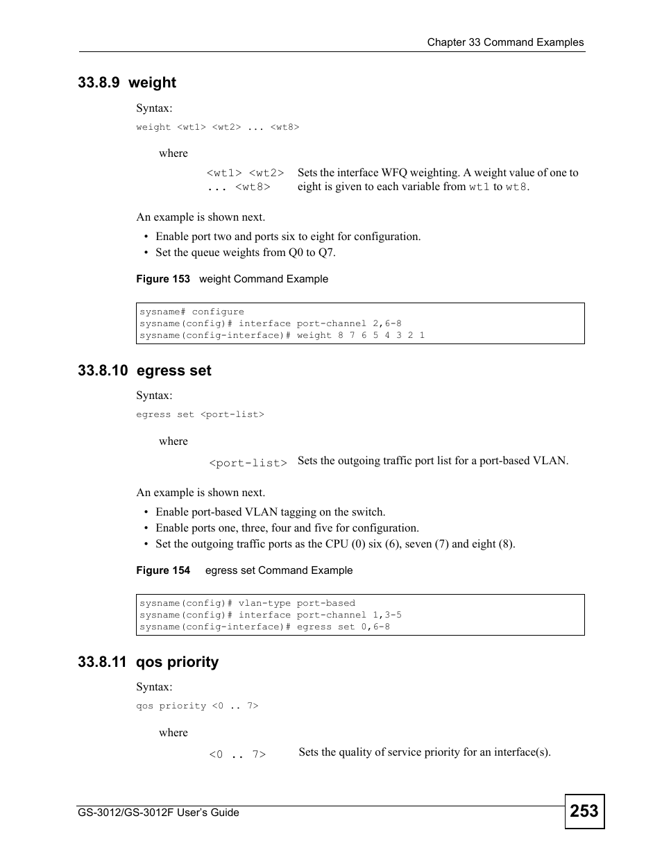 9 weight, 10 egress set, 11 qos priority | 9 weight 33.8.10 egress set 33.8.11 qos priority | ZyXEL Communications GS-3012F Series User Manual | Page 253 / 300