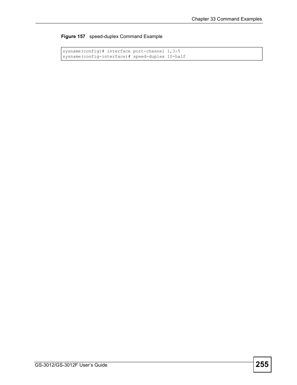 Figure 157 speed-duplex command example | ZyXEL Communications GS-3012F Series User Manual | Page 255 / 300