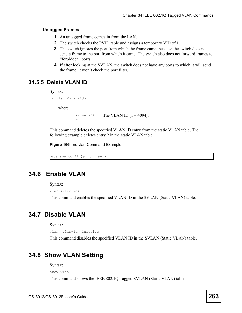 5 delete vlan id, 6 enable vlan, 7 disable vlan | 8 show vlan setting, Figure 166 no vlan command example | ZyXEL Communications GS-3012F Series User Manual | Page 263 / 300
