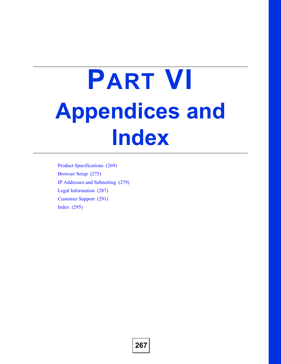 Appendices and index, Part vi: appendices and index | ZyXEL Communications GS-3012F Series User Manual | Page 267 / 300
