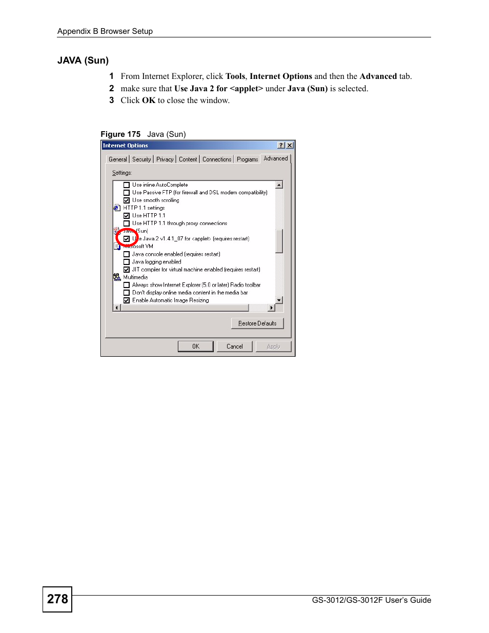 Figure 175 java (sun) | ZyXEL Communications GS-3012F Series User Manual | Page 278 / 300