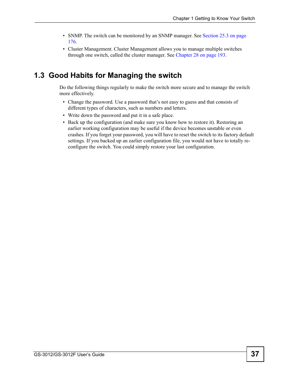 3 good habits for managing the switch | ZyXEL Communications GS-3012F Series User Manual | Page 37 / 300