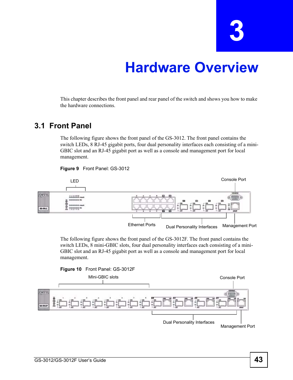 Hardware overview, 1 front panel, Chapter 3 hardware overview | ZyXEL Communications GS-3012F Series User Manual | Page 43 / 300