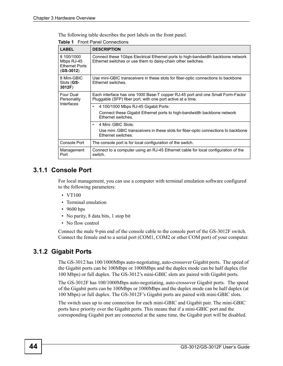 1 console port, 2 gigabit ports, Table 1 front panel connections | ZyXEL Communications GS-3012F Series User Manual | Page 44 / 300