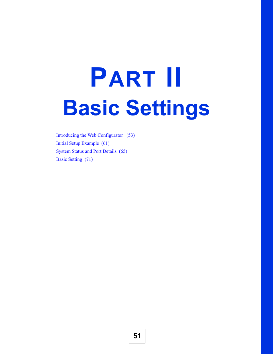 Basic settings, Part ii: basic settings | ZyXEL Communications GS-3012F Series User Manual | Page 51 / 300
