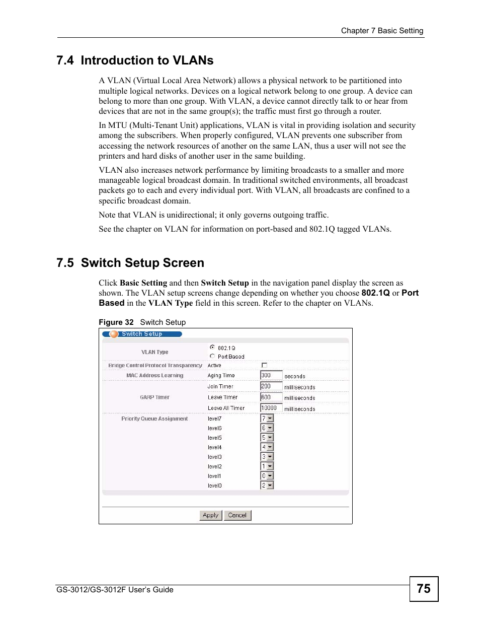 4 introduction to vlans, 5 switch setup screen, Figure 32 switch setup | 75 7.4 introduction to vlans | ZyXEL Communications GS-3012F Series User Manual | Page 75 / 300