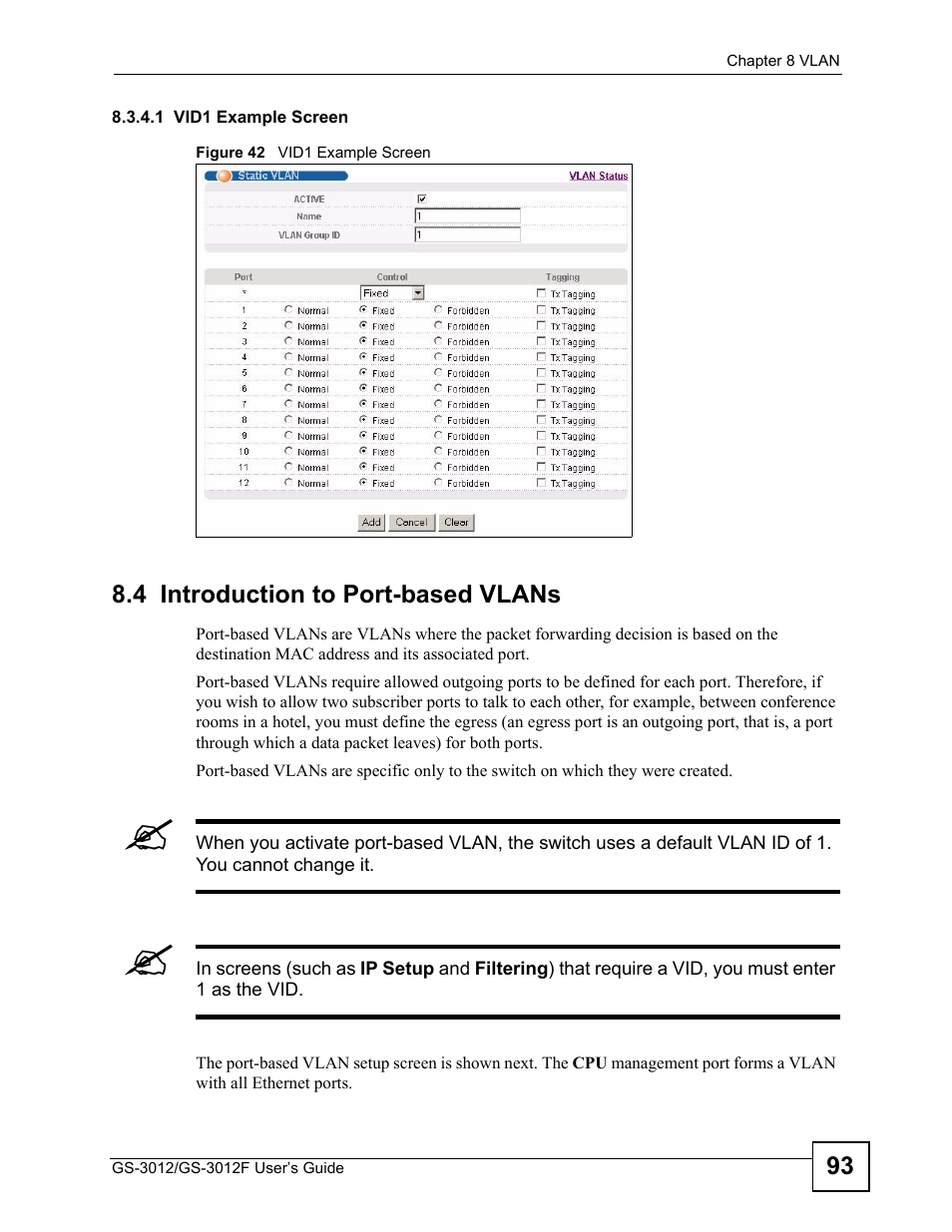 4 introduction to port-based vlans, Figure 42 vid1 example screen | ZyXEL Communications GS-3012F Series User Manual | Page 93 / 300