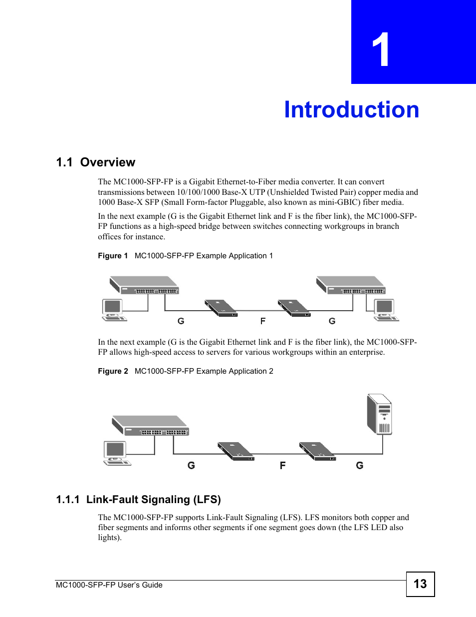 Introduction, 1 overview, 1 link-fault signaling (lfs) | Chapter 1 introduction | ZyXEL Communications Ethernet-to-Fiber Media Converter MC1000-SFP-FP User Manual | Page 13 / 34