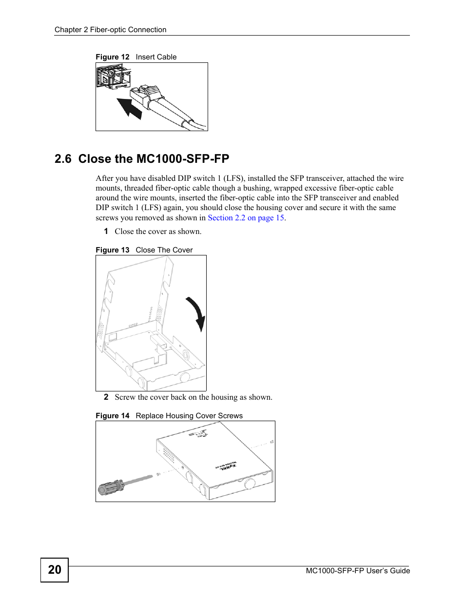6 close the mc1000-sfp-fp | ZyXEL Communications Ethernet-to-Fiber Media Converter MC1000-SFP-FP User Manual | Page 20 / 34