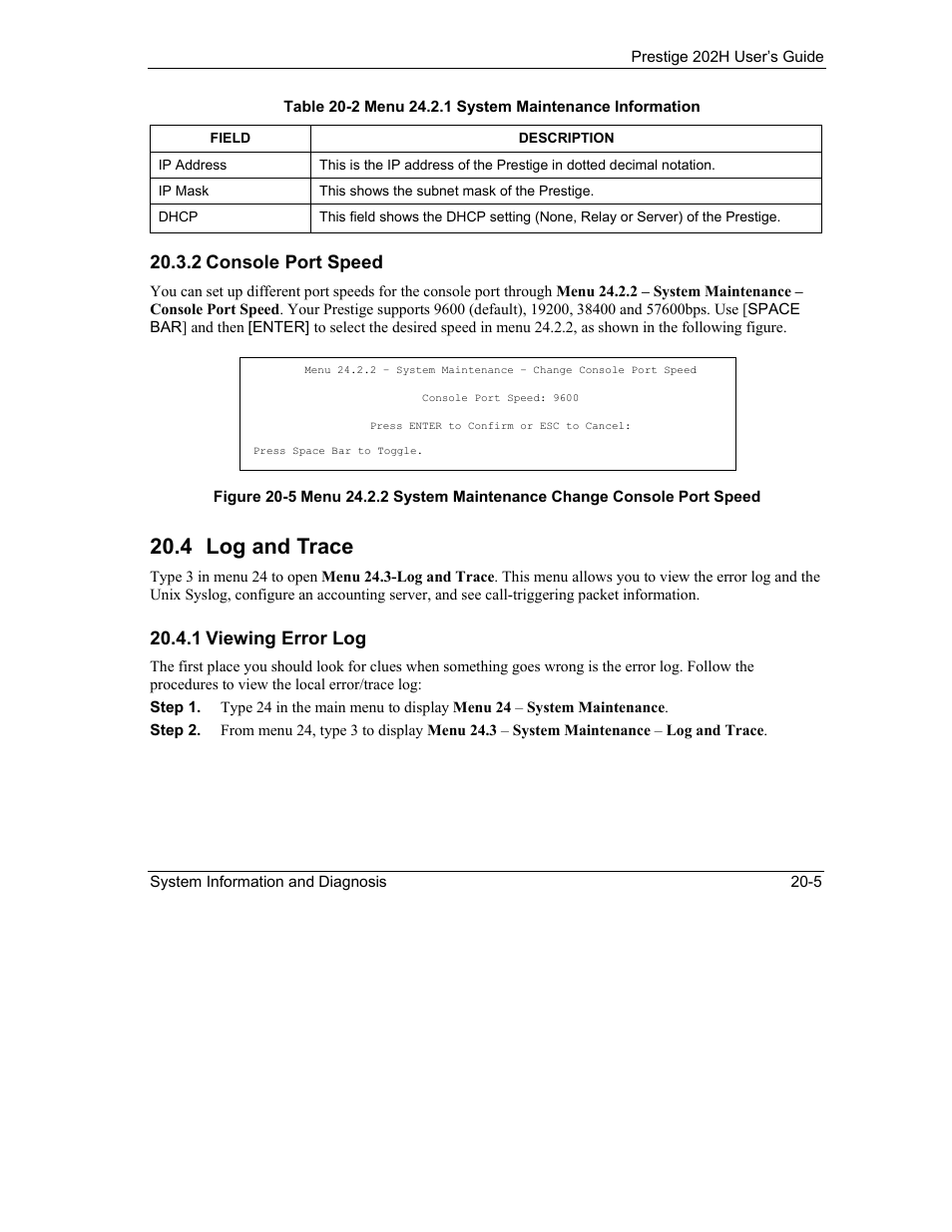Log and trace, 4 log and trace, 2 console port speed | 1 viewing error log | ZyXEL Communications 202H User Manual | Page 215 / 309