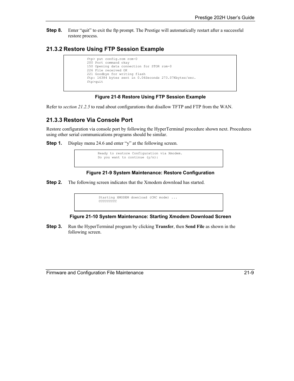 2 restore using ftp session example, 3 restore via console port | ZyXEL Communications 202H User Manual | Page 233 / 309