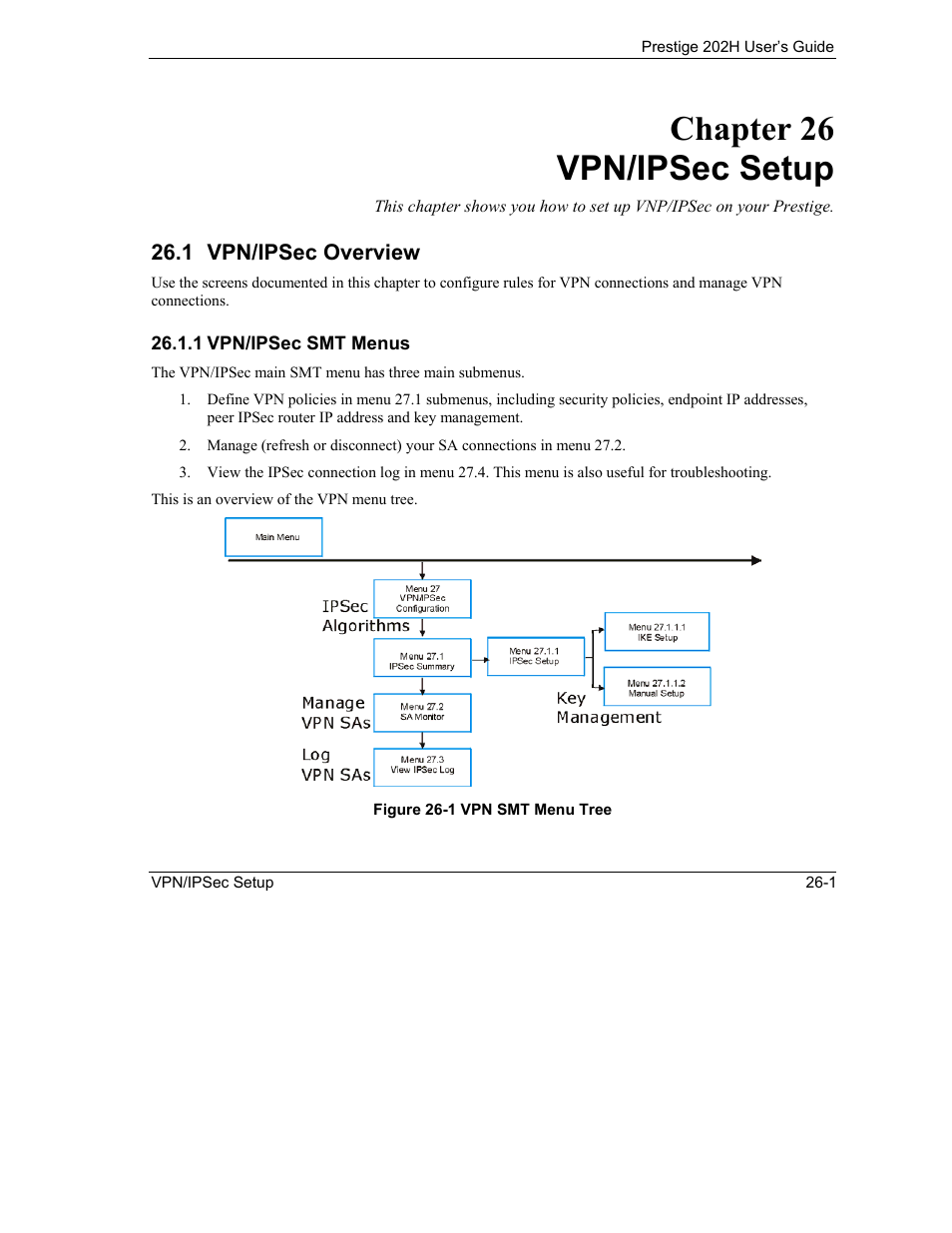 Vpn/ipsec setup, Vpn/ipsec overview, Chapter 26 vpn/ipsec setup | ZyXEL Communications 202H User Manual | Page 265 / 309