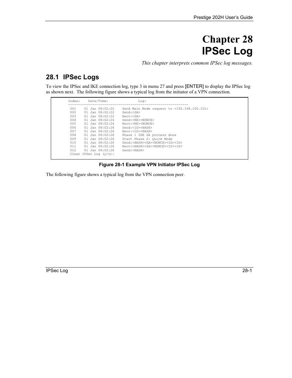 Ipsec log, Ipsec logs, Chapter 28 ipsec log | 1 ipsec logs | ZyXEL Communications 202H User Manual | Page 291 / 309