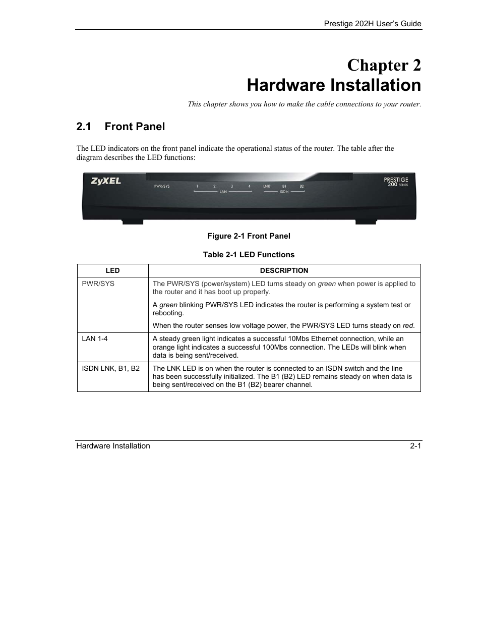 Hardware installation, Front panel, Chapter 2 hardware installation | 1 front panel | ZyXEL Communications 202H User Manual | Page 37 / 309