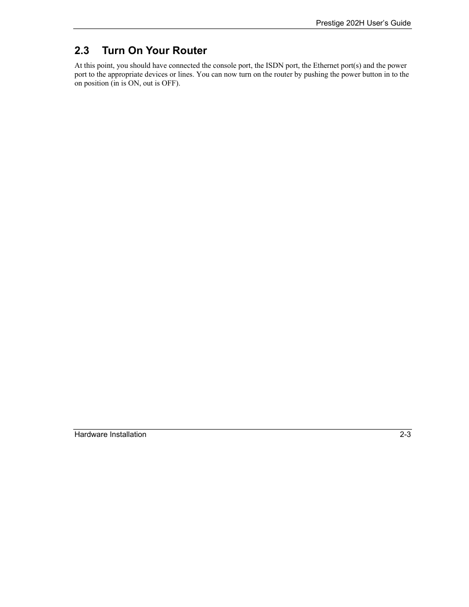 Turn on your router, 3 turn on your router | ZyXEL Communications 202H User Manual | Page 39 / 309