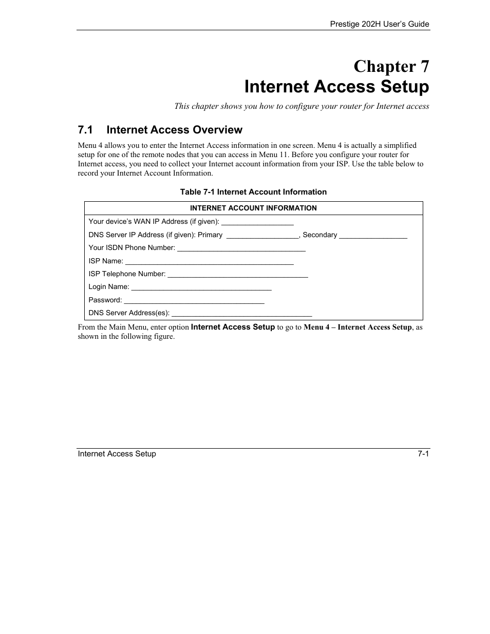 Internet access setup, Internet access overview, Chapter 7 internet access setup | 1 internet access overview | ZyXEL Communications 202H User Manual | Page 69 / 309