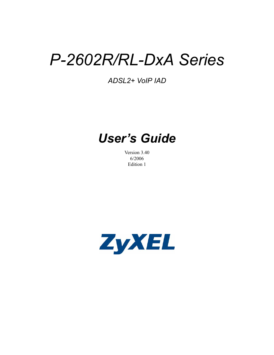 ZyXEL Communications P-2602R-DxA Series User Manual | 348 pages