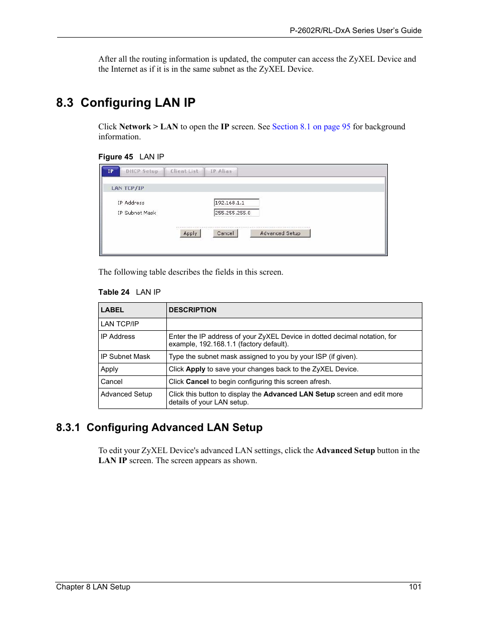 3 configuring lan ip, 1 configuring advanced lan setup, Figure 45 lan ip | Table 24 lan ip | ZyXEL Communications P-2602R-DxA Series User Manual | Page 101 / 348