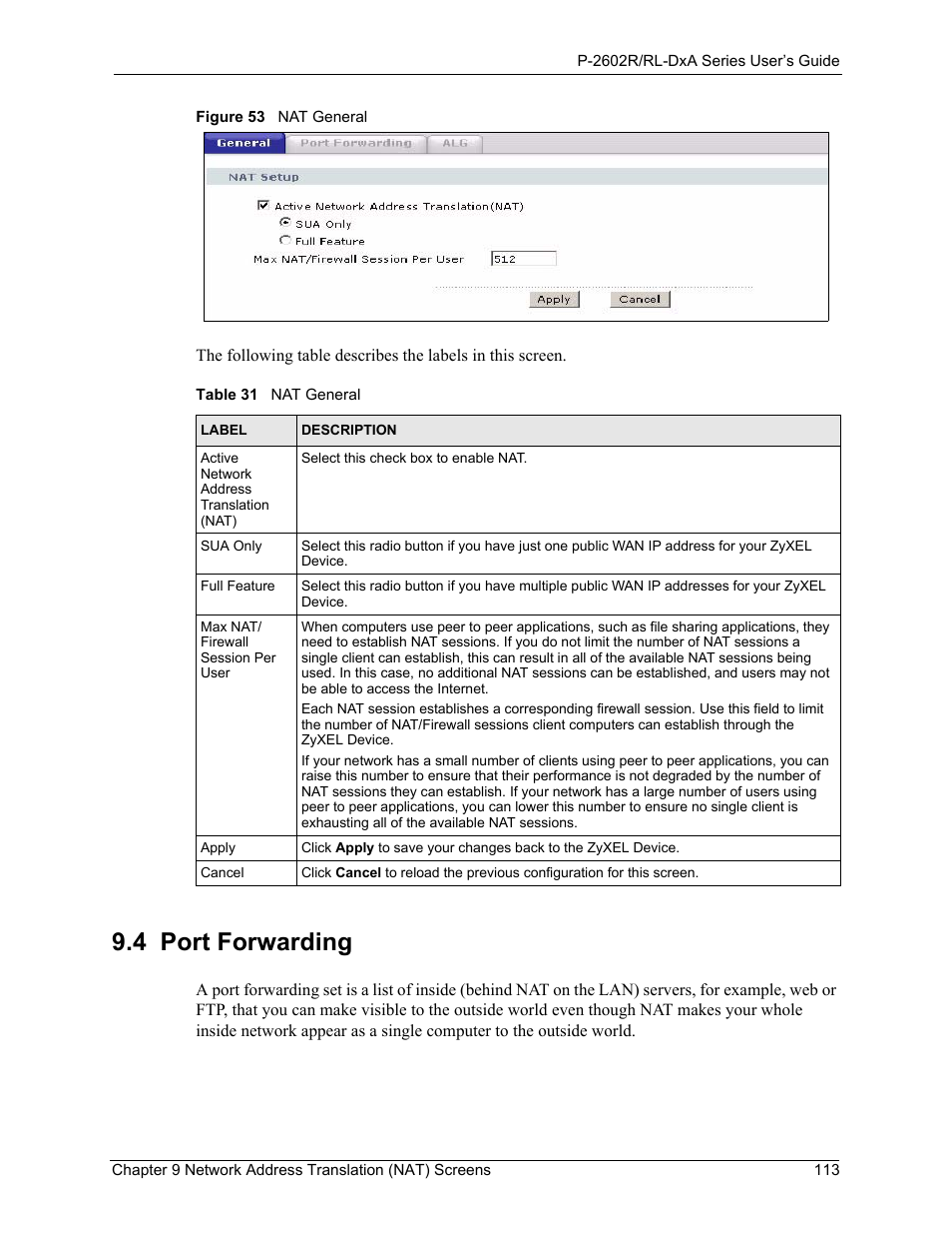 4 port forwarding, Figure 53 nat general, Table 31 nat general | ZyXEL Communications P-2602R-DxA Series User Manual | Page 113 / 348