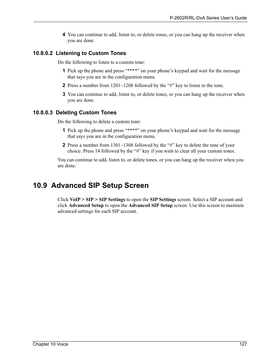 2 listening to custom tones, 3 deleting custom tones, 9 advanced sip setup screen | ZyXEL Communications P-2602R-DxA Series User Manual | Page 127 / 348