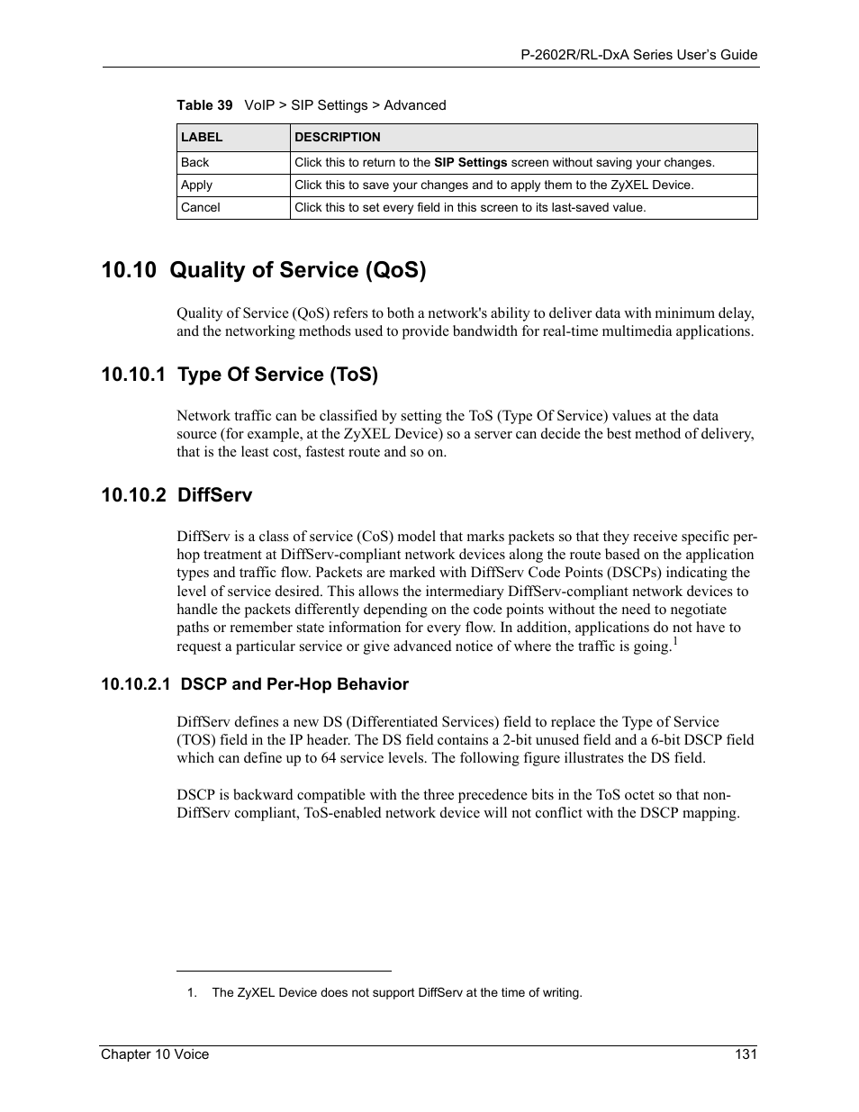 10 quality of service (qos), 1 type of service (tos), 2 diffserv | 1 dscp and per-hop behavior, 1 type of service (tos) 10.10.2 diffserv | ZyXEL Communications P-2602R-DxA Series User Manual | Page 131 / 348