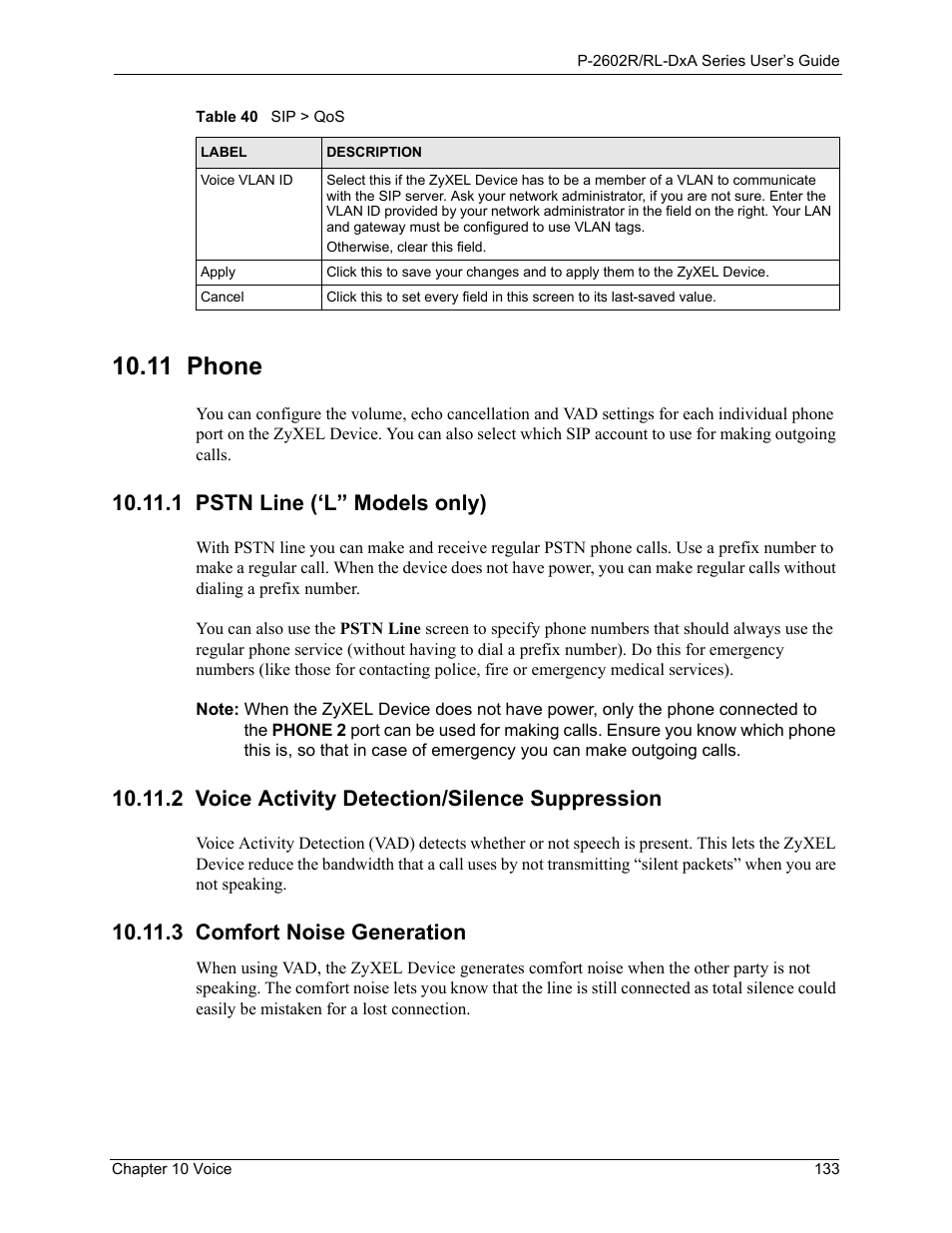 11 phone, 1 pstn line (‘l” models only), 2 voice activity detection/silence suppression | 3 comfort noise generation | ZyXEL Communications P-2602R-DxA Series User Manual | Page 133 / 348