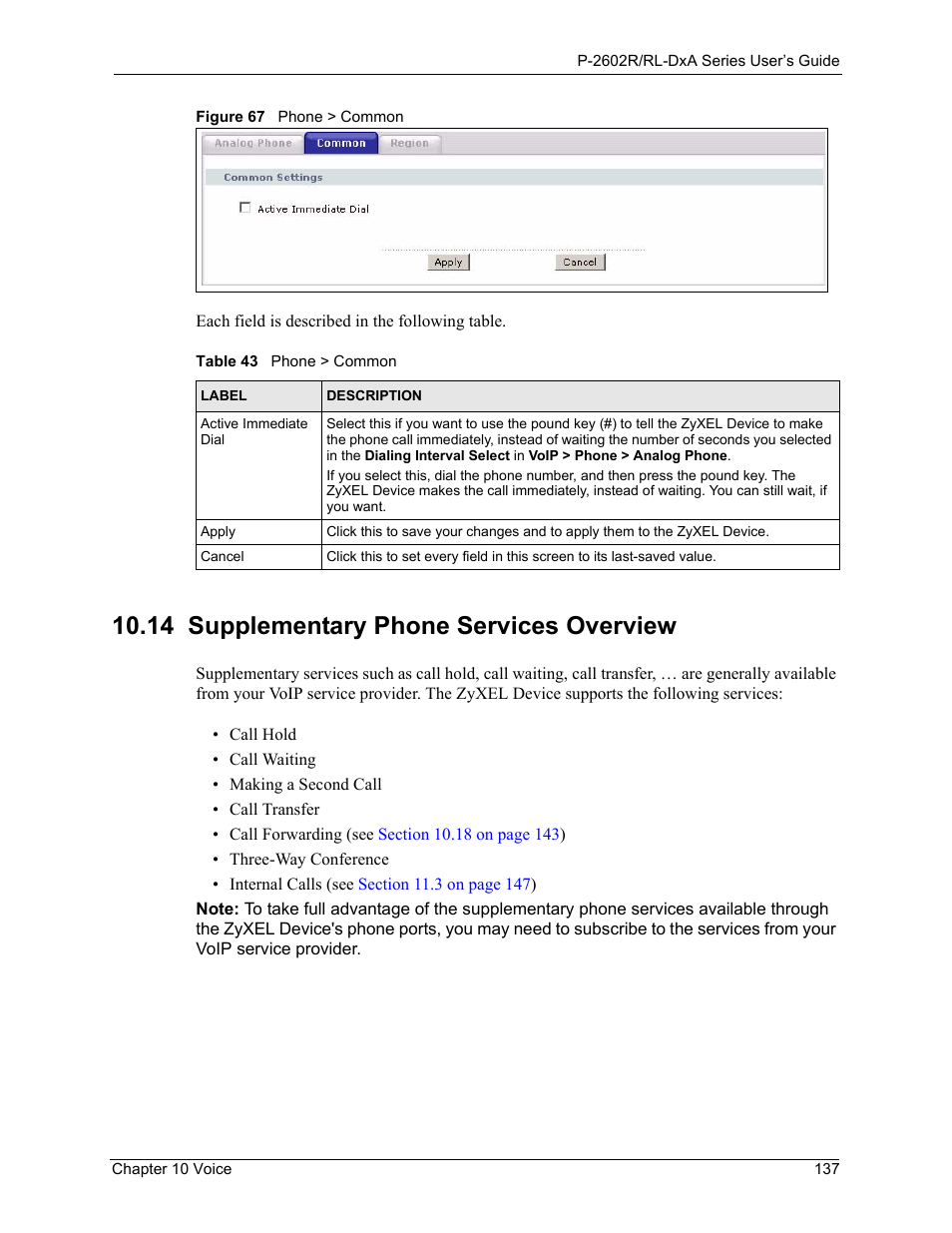 14 supplementary phone services overview, Figure 67 phone > common, Table 43 phone > common | ZyXEL Communications P-2602R-DxA Series User Manual | Page 137 / 348