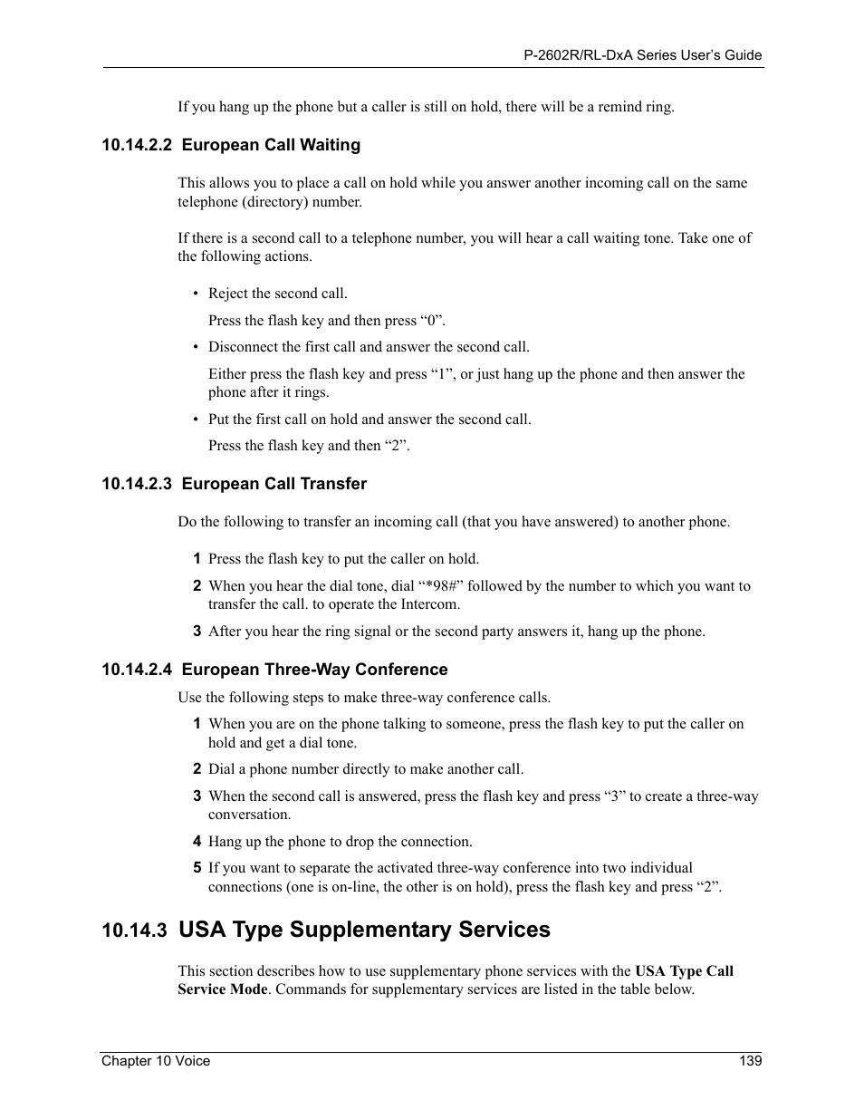 2 european call waiting, 3 european call transfer, 4 european three-way conference | 3 usa type supplementary services, Usa type supplementary services | ZyXEL Communications P-2602R-DxA Series User Manual | Page 139 / 348