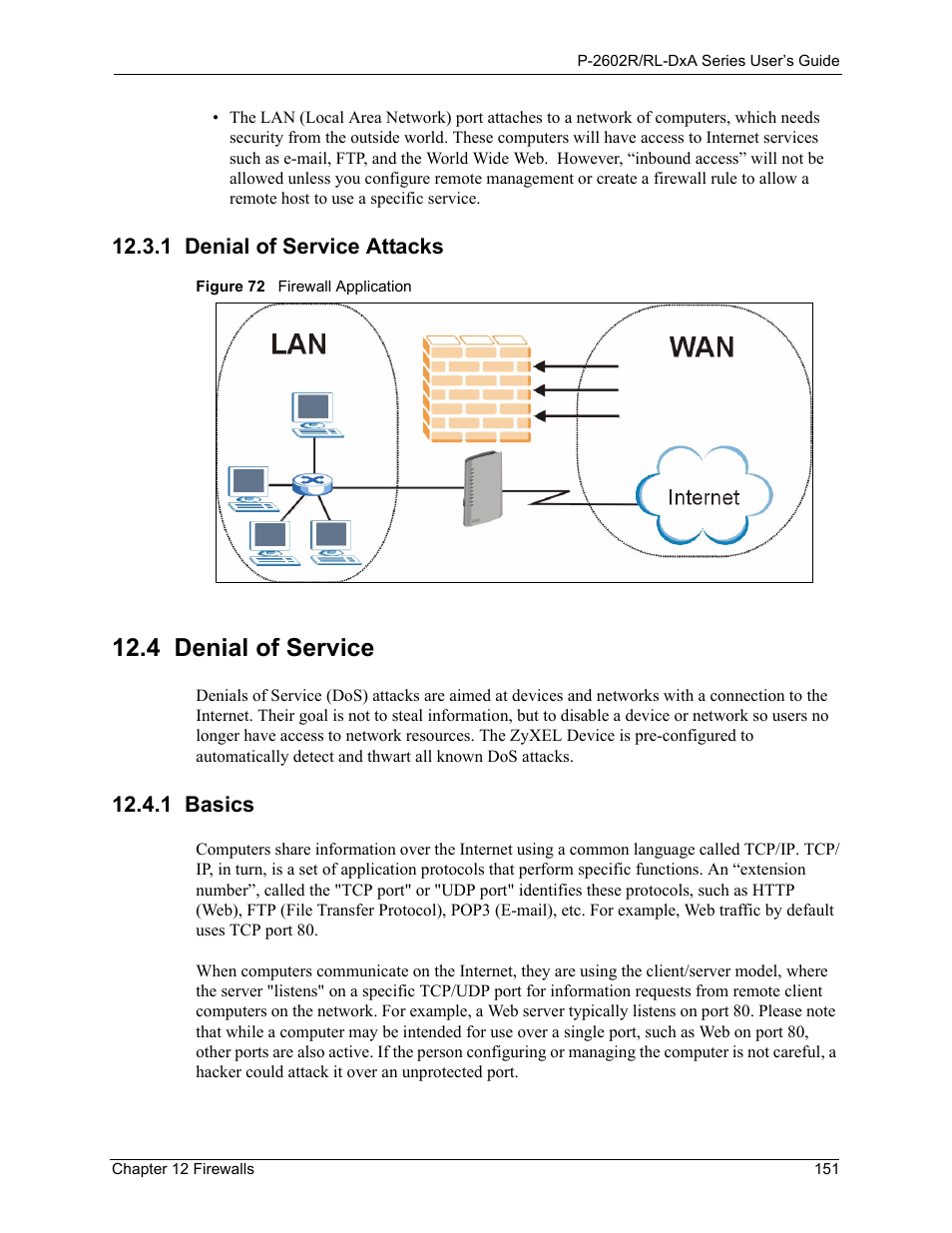 1 denial of service attacks, 4 denial of service, 1 basics | Figure 72 firewall application | ZyXEL Communications P-2602R-DxA Series User Manual | Page 151 / 348