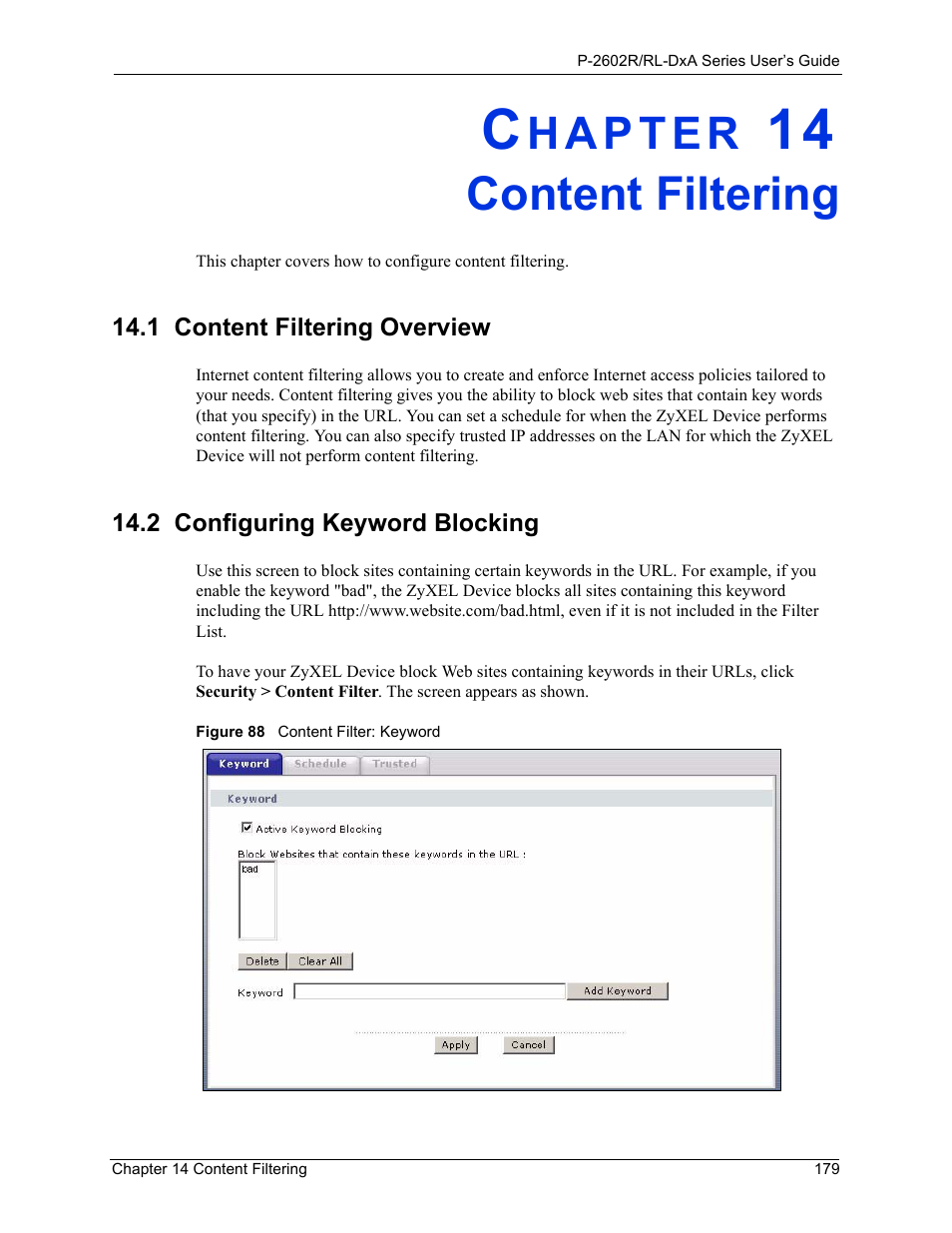 Content filtering, Chapter 14 content filtering, Figure 88 content filter: keyword | ZyXEL Communications P-2602R-DxA Series User Manual | Page 179 / 348