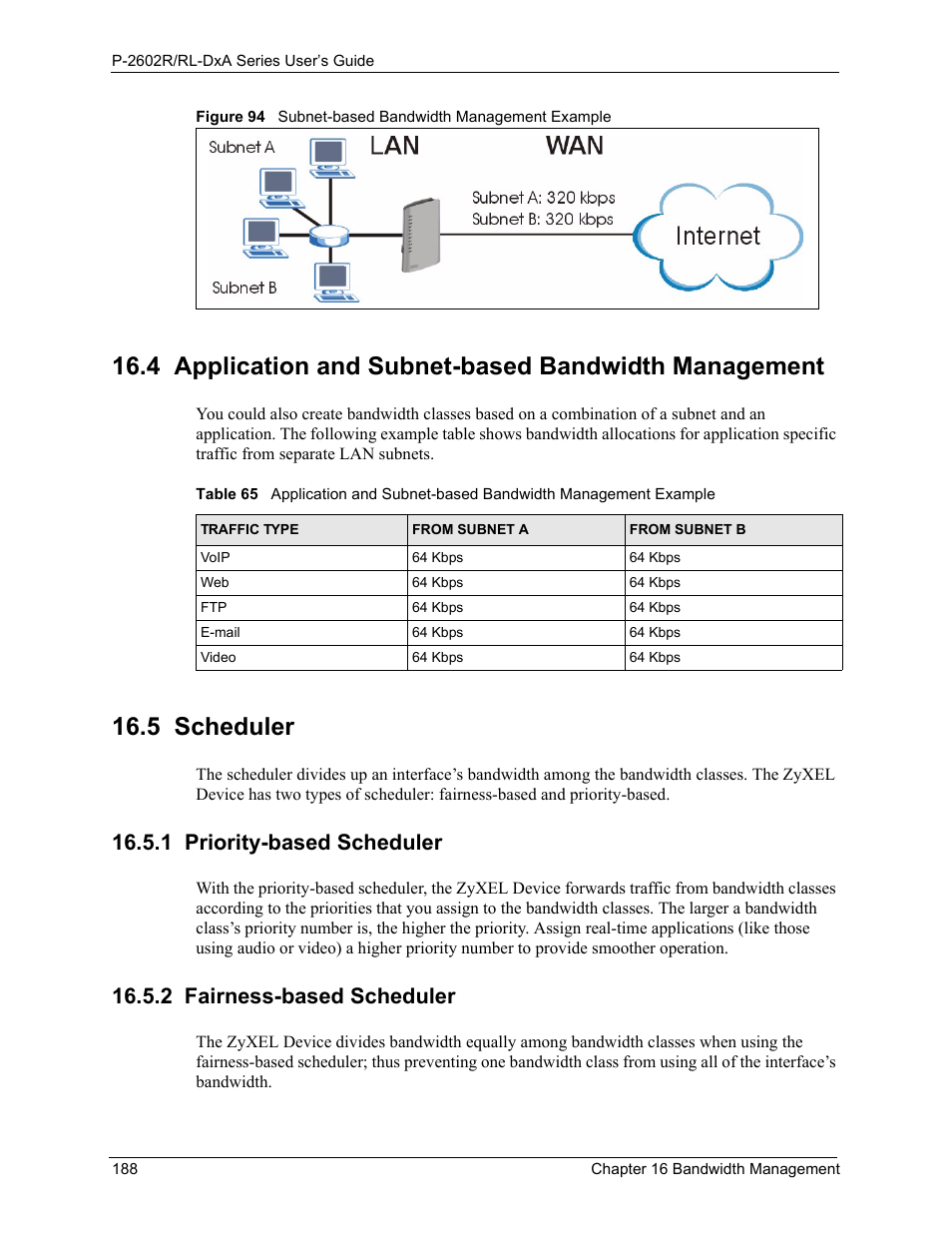 5 scheduler, 1 priority-based scheduler, 2 fairness-based scheduler | ZyXEL Communications P-2602R-DxA Series User Manual | Page 188 / 348