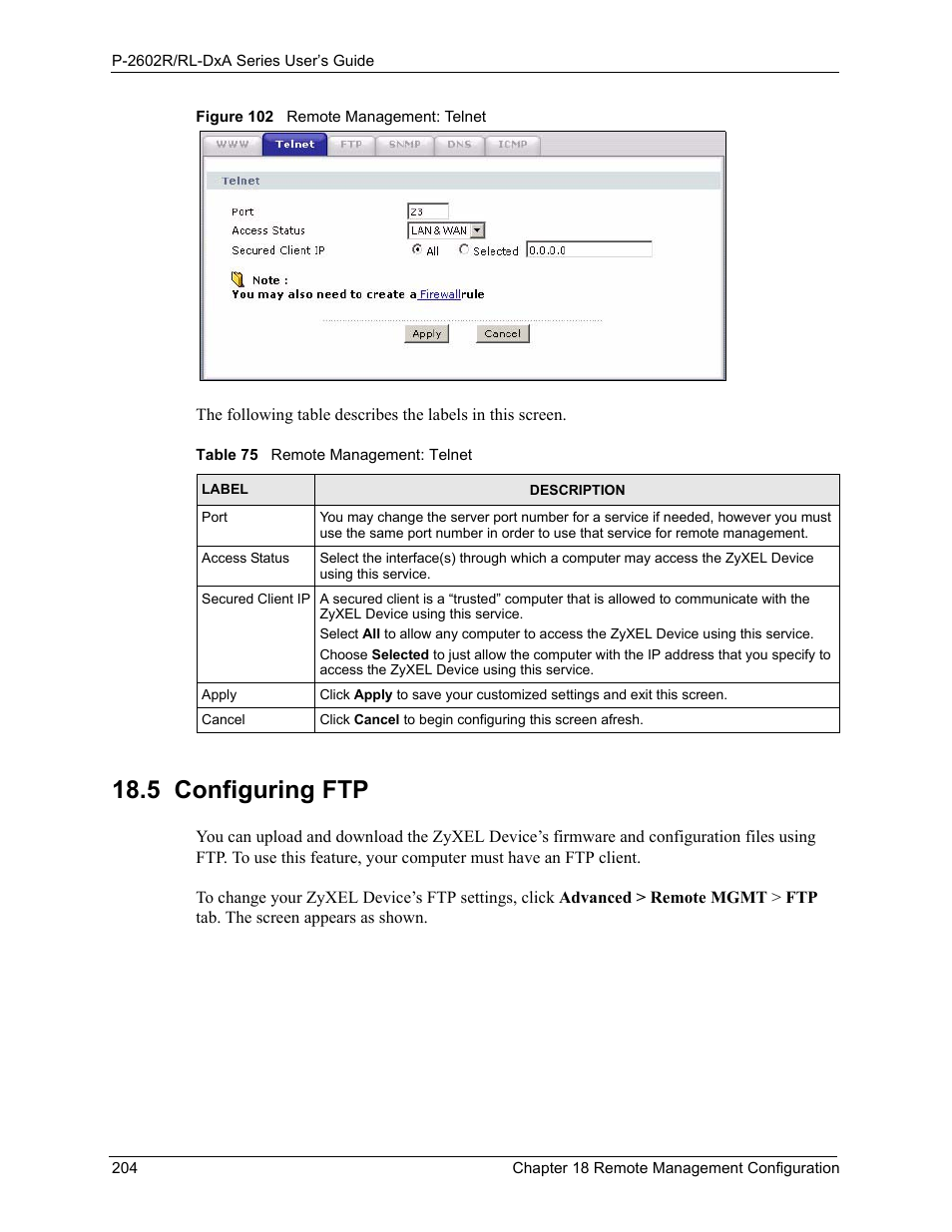 5 configuring ftp, Figure 102 remote management: telnet, Table 75 remote management: telnet | ZyXEL Communications P-2602R-DxA Series User Manual | Page 204 / 348