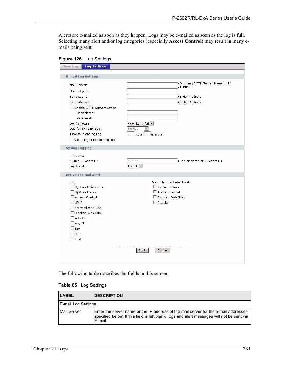 Figure 126 log settings, Table 85 log settings | ZyXEL Communications P-2602R-DxA Series User Manual | Page 231 / 348