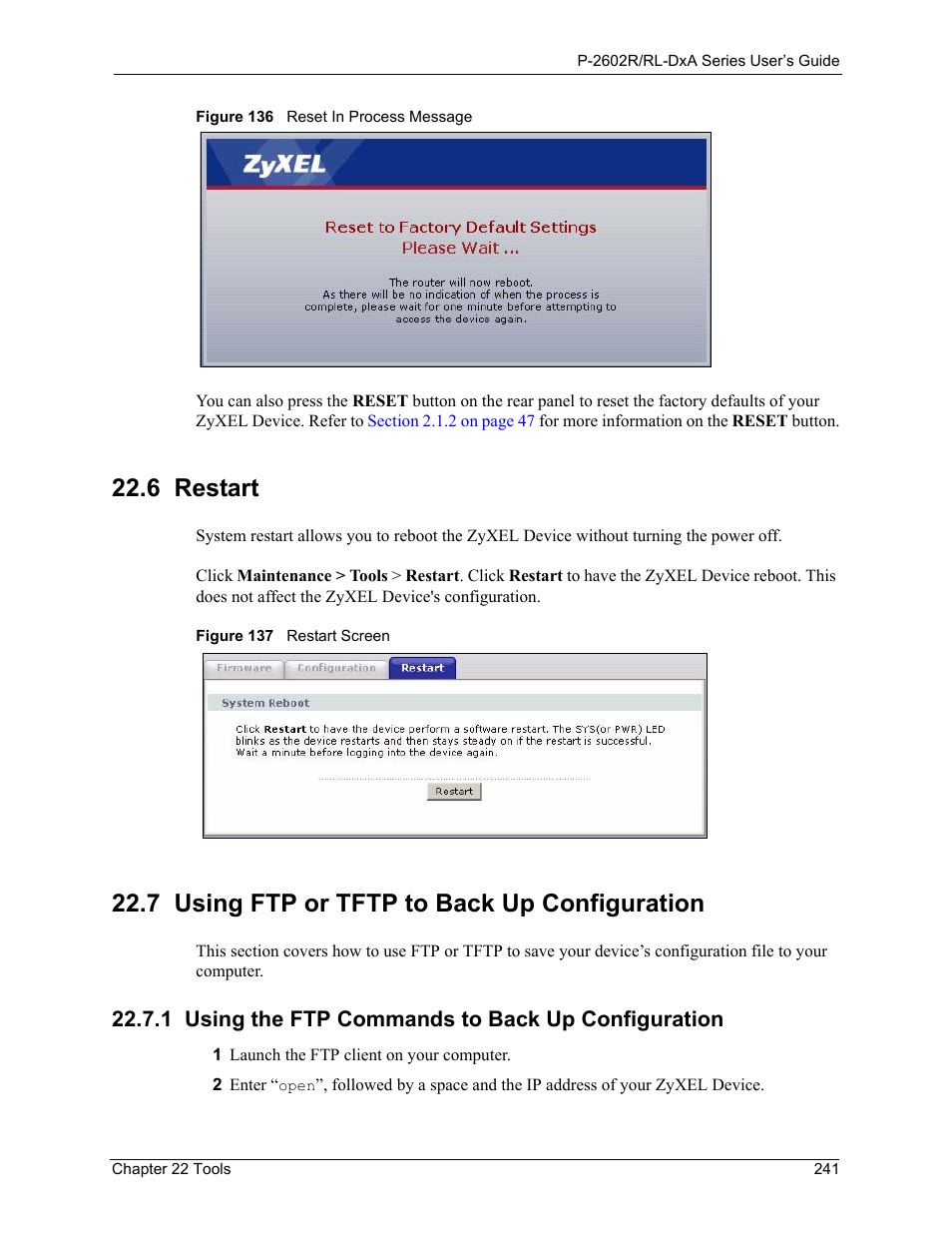 7 using ftp or tftp to back up configuration, 1 using the ftp commands to back up configuration, 6 restart | ZyXEL Communications P-2602R-DxA Series User Manual | Page 241 / 348