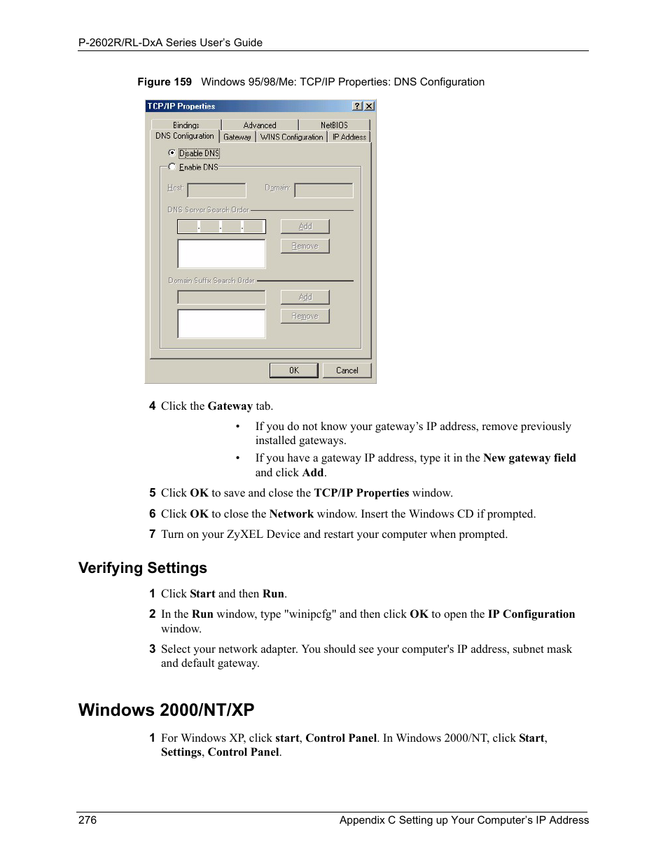 Verifying settings, Windows 2000/nt/xp | ZyXEL Communications P-2602R-DxA Series User Manual | Page 276 / 348