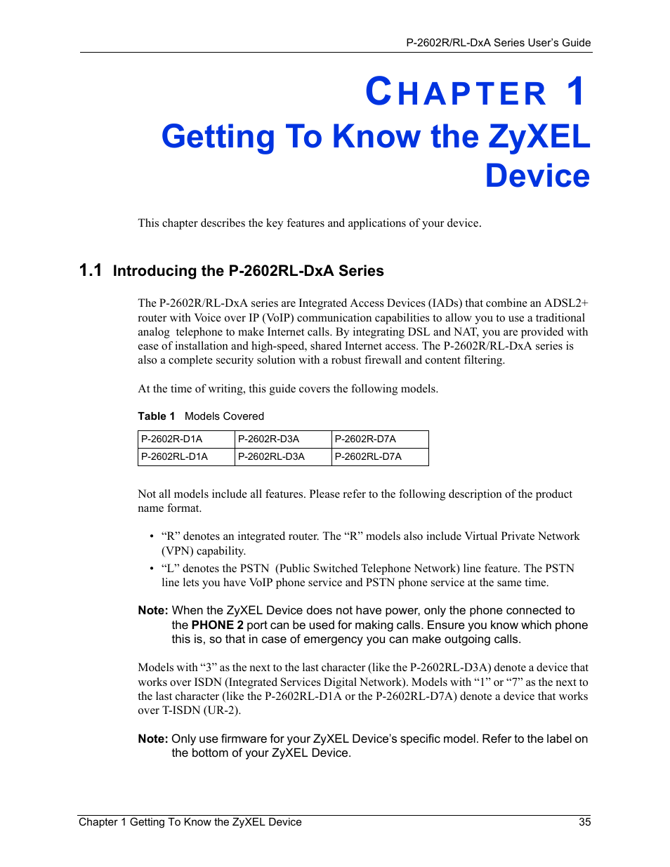 Getting to know the zyxel device, 1 introducing the p-2602rl-dxa series, Chapter 1 getting to know the zyxel device | Table 1 models covered | ZyXEL Communications P-2602R-DxA Series User Manual | Page 35 / 348